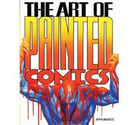 Alex Ross - The Art of Painted Comics