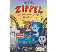 Alex Rühle Axel Zippel - Ein Schlossgespenst auf Geisterfahrt: Origin (Hardback)