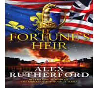 Alex Rutherford Fortune's Heir Paperback Book Alex Rutherford Multicolor