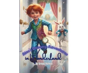 Alex’s Dreamy Adventures in Wonderland: 1