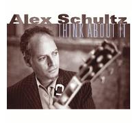 Alex Schultz – Think About It – CD – US Import