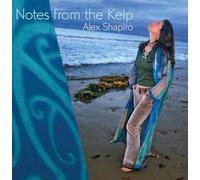Alex Shapiro - Notes from the Kelp [New CD]