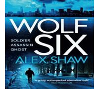 Alex Shaw Wolf Six Paperback Book Alex Shaw Multicolor