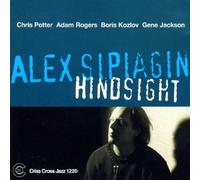 Alex Sipiagin - Hindsight