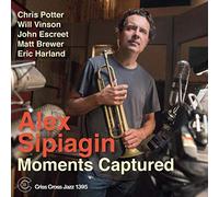 Alex Sipiagin - Moments Captured