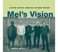 Alex Sipiagin Quintet - Mel's Vision [New CD]