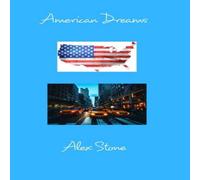Alex Stone American Dreams: New York cover Paperback Book Alex Stone Multicolor