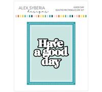 Alex Syberia Designs Good Day Quilted Rectangles Die Set