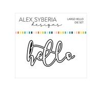 Alex Syberia Designs Large Hello Die Set