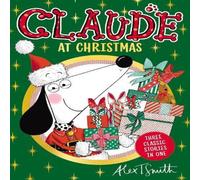 Alex T. Smith Claude At Christmas Paperback Book Alex T. Smith Multicolor