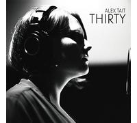Alex Tait - Thirty +Bonus [Japan CD] PCD-93876
