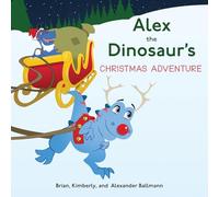 Alex the Dinosaur's Christmas Adventure