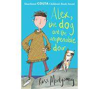 Alex, the Dog and the Unopenable Door: (Main)