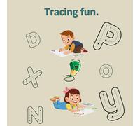 Alex the Guide: Tracing Fun from A to Z: An Educational Alphabet Tracing Book for Kids Ages 3-7 | Learn Uppercase Letters with Guided Strokes, Cute Characters, and Big Smi