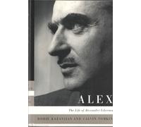 Alex: The Life of Alexander Liberman