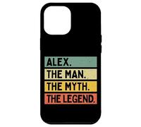 Alex The Man The Myth The Legend Funny Personalized Quote Case for iPhone 12 Pro Max