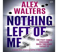 Alex Walters Nothing Left of Me Paperback Book Alex Walters Multicolor