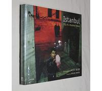 Alex Webb: Istanbul: City of a Hundred Names