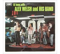 Alex Welsh and His Band - At Home With Alex Welsh and His Band