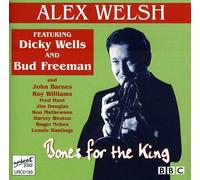 Alex Welsh - Bones for The King
