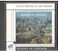 Alex Welsh & His Band - Echoes Of Chicago