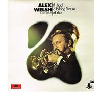 Alex Welsh & His Band - If I Had A Talking Picture Of You [LP]