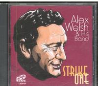 Alex Welsh & His Band - Strike One