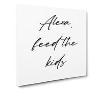 Alexa Feed the Kids Modern Typography Quote Canvas Wall Art Print Ready to Hang, Framed Picture for Living Room Bedroom Home Office Décor, 14x14 Inch (35x35 cm)