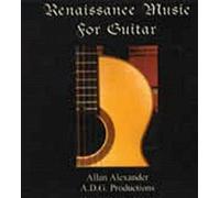Alexander, Allan - Renaissance Music for Guitar [IMPORT]