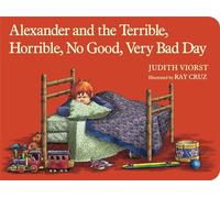 Alexander and the Terrible, Horrible, No Good, Very Bad Day (Classic Board Books)