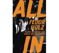 Alexander Bayer All in: Besiege dich selbst und wachse über dich hina (Hardback)