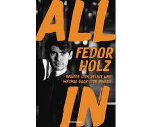 Alexander Bayer All in: Besiege dich selbst und wachse über dich hina (Hardback)