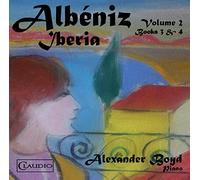 Alexander Boyd - Albeniz:Iberia Books 3 4