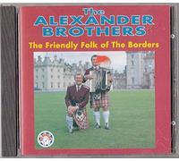 Alexander Brothers - Friendly Folk of the Borders