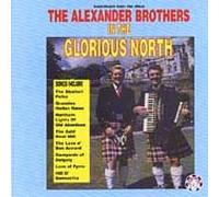 Alexander Brothers - In The Glorious North