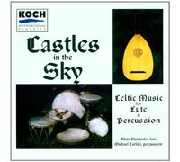 Alexander - Castles in the Sky - Celtic Music for Lute and Percussion