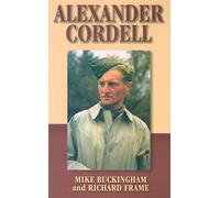 Alexander Cordell: Valiant for Truth