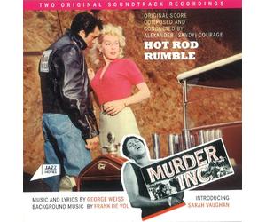 Alexander Courage / George Weiss - Hot Rod Rumble + Murder Inc. (2 LPs on 1 CD)