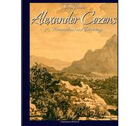 Alexander Cozens: 80 Watercolours and Drawings