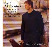 Alexander, Eric - The First Milestone