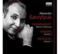 Alexander Gavrylyuk - Rachmaninoff; Scriabin; Prokofiev: Piano