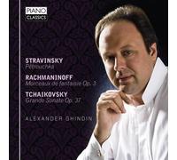 Alexander Ghindin Plays Stravinsky, Rach