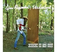 Alexander, Glenn / Shadowland - Knockin On The Door