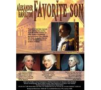 Alexander Hamilton- Favorite Son