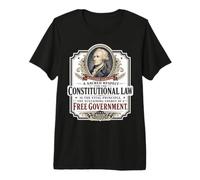 Alexander Hamilton U.S. Constitution Free Government Quote Premium T-Shirt