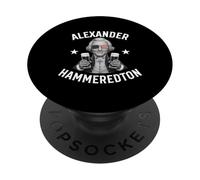 Alexander Hammeredton Funny Alexander Hammeredton Patriotic PopSockets Adhesive PopGrip