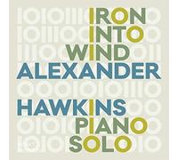 Alexander Hawkins - Iron Into Wind