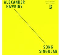 Alexander Hawkins - Song Singular