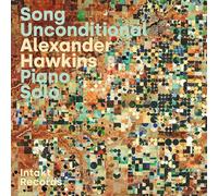 Alexander Hawkins - Song Unconditional