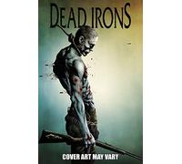 Alexander, Jason Shawn - Dead Irons